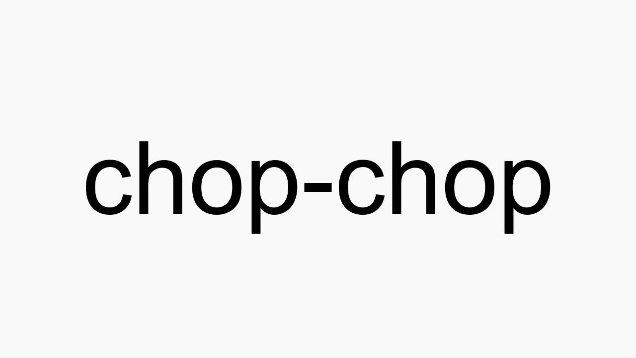 chop pronunciation