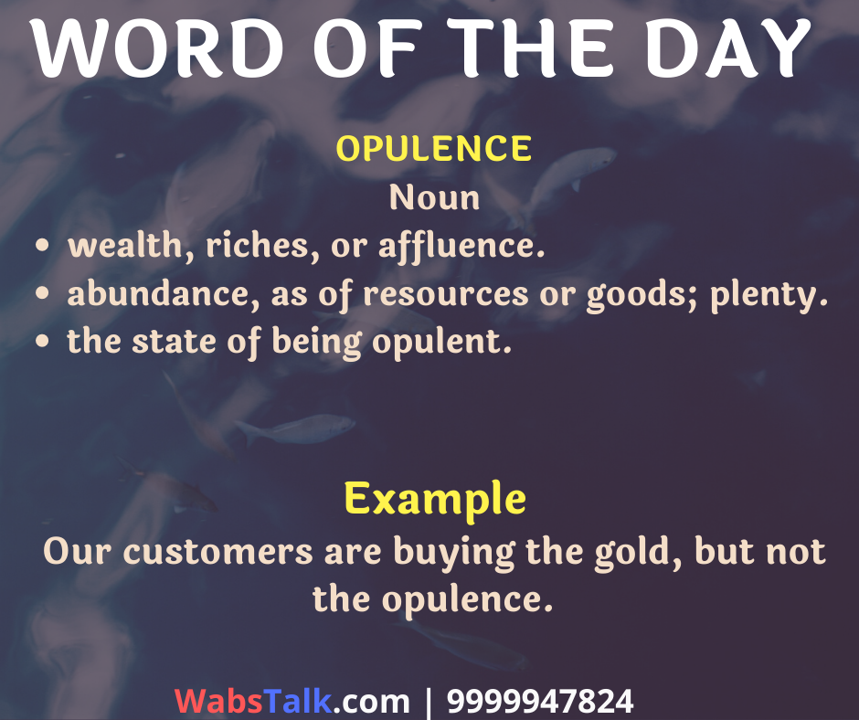 opulence sentence