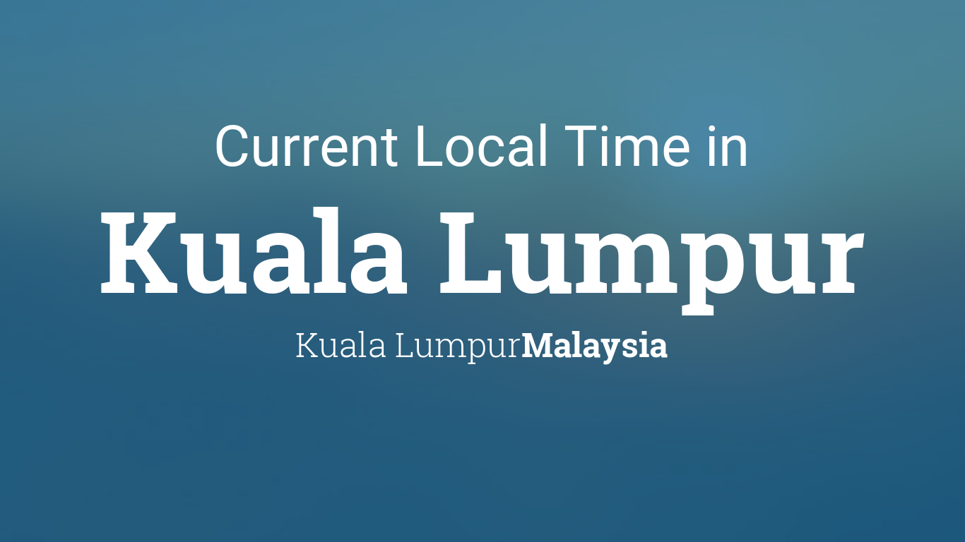 current time in malaysia