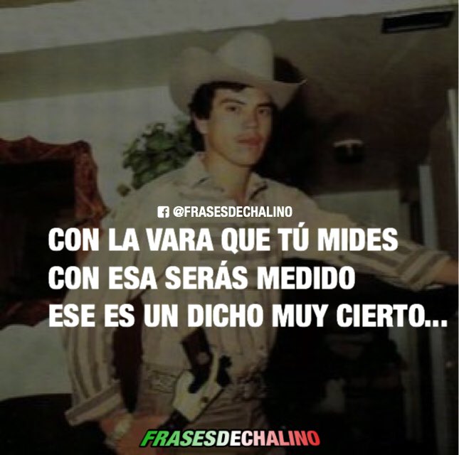 frases de chalino sanchez