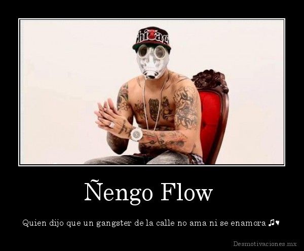 frases ñengo flow