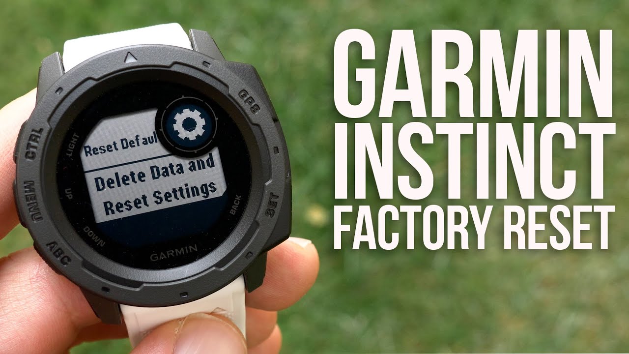 garmin instinct hard reset