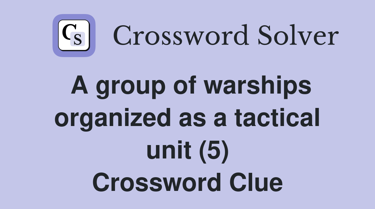 group of warships crossword