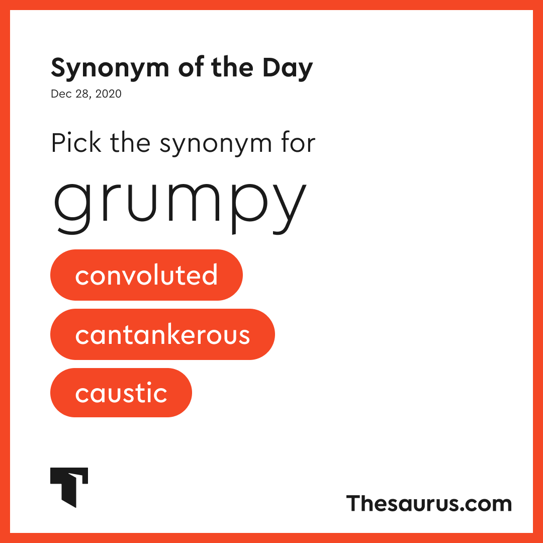 grumpy synonym