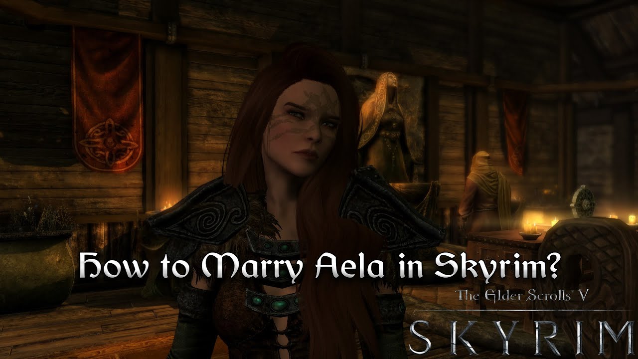 how to marry aela