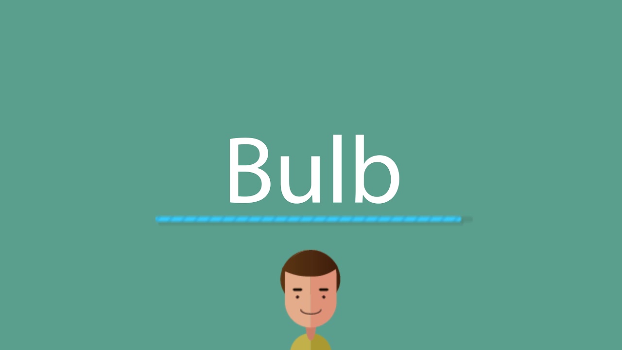 how to pronounce bulb