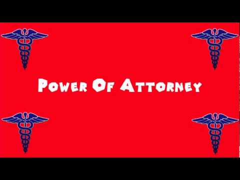 how to pronounce power of attorney