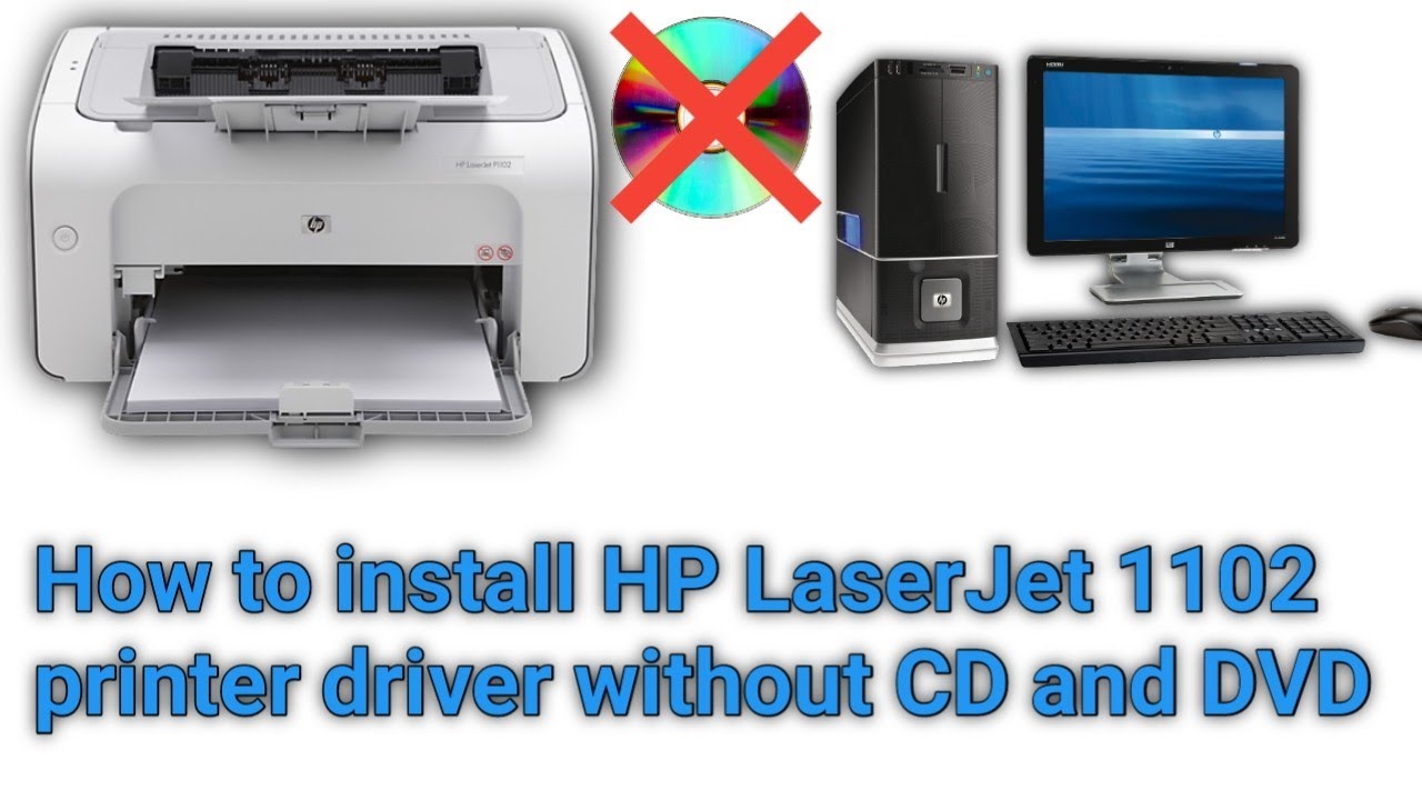 hp laserjet p1102 windows 10 driver indir