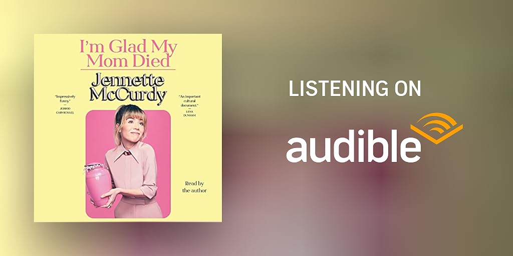 i m glad my mom died audiobook