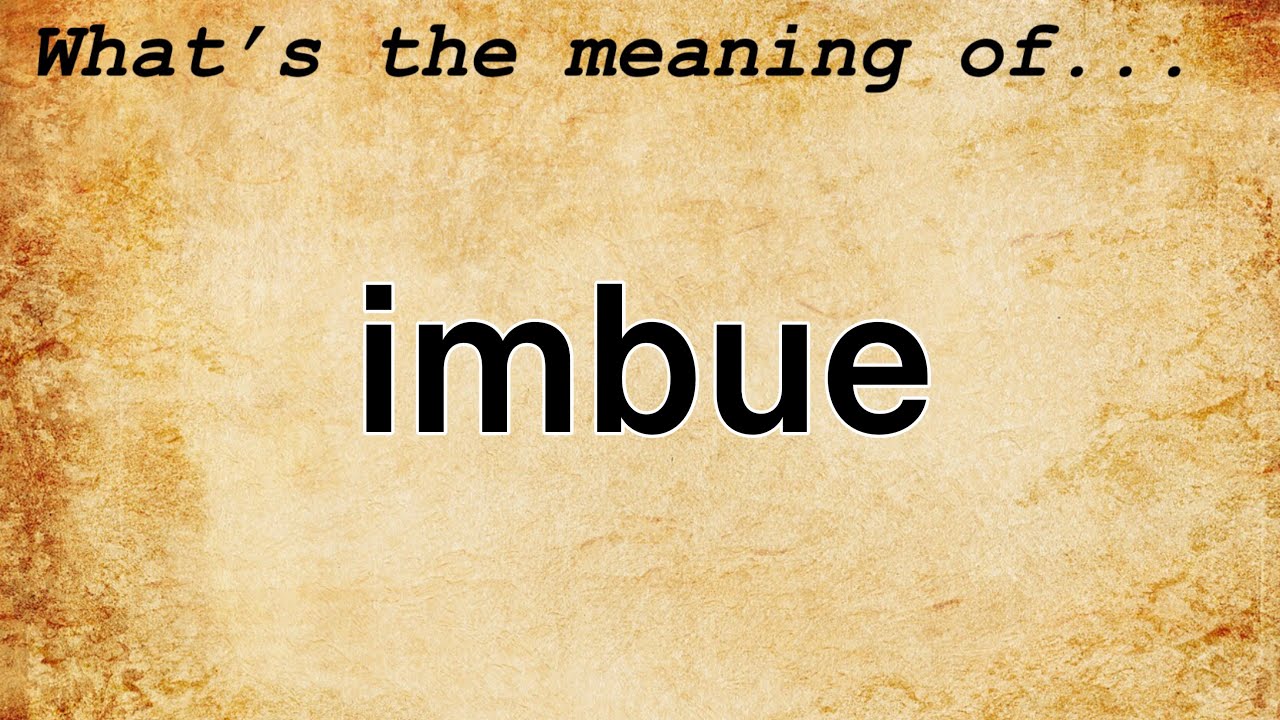 imbue def