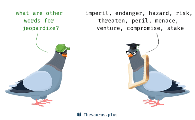 jeopardize synonym