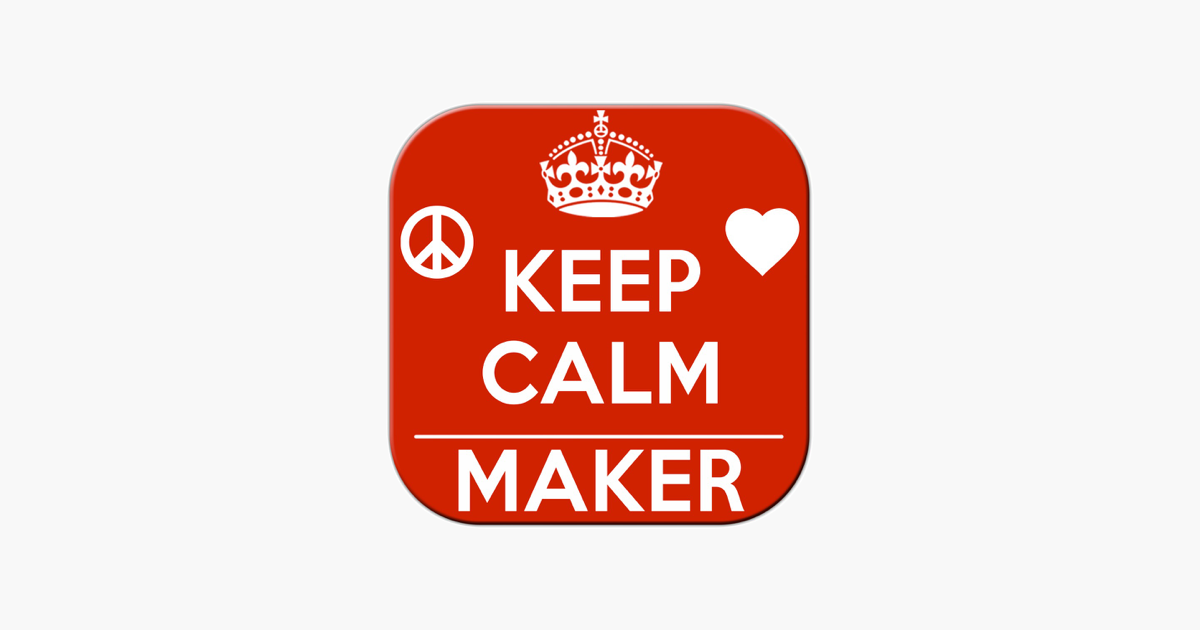 keep calm maker