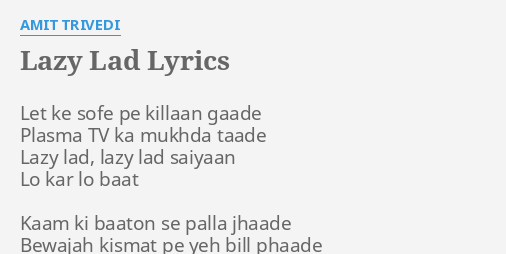 lazy lad lyrics