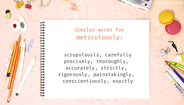 meticulously synonym