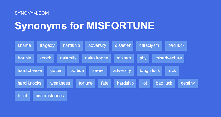 misfortune synonyms