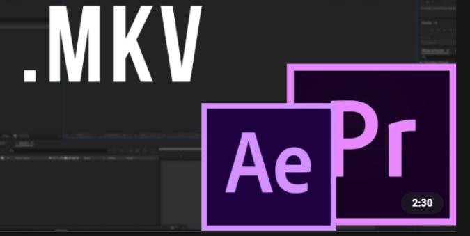 mkv codec after effects