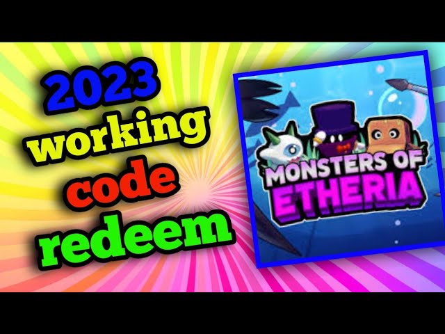 monsters of etheria codes
