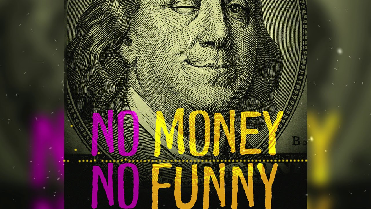 no money no fanny