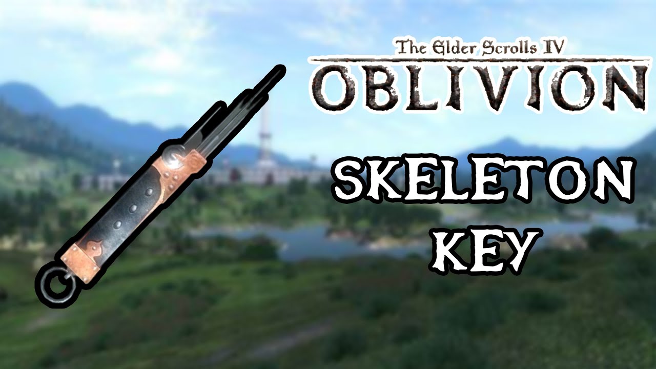 oblivion skeleton key