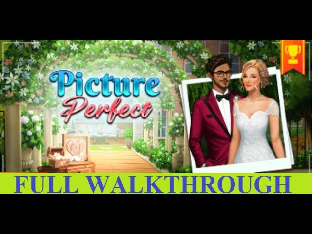 picture perfect walkthrough