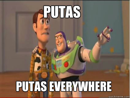 putas everywhere meme