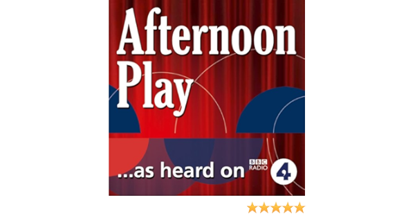 radio 4 afternoon play