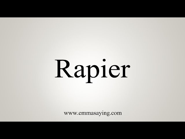 rapier pronunciation