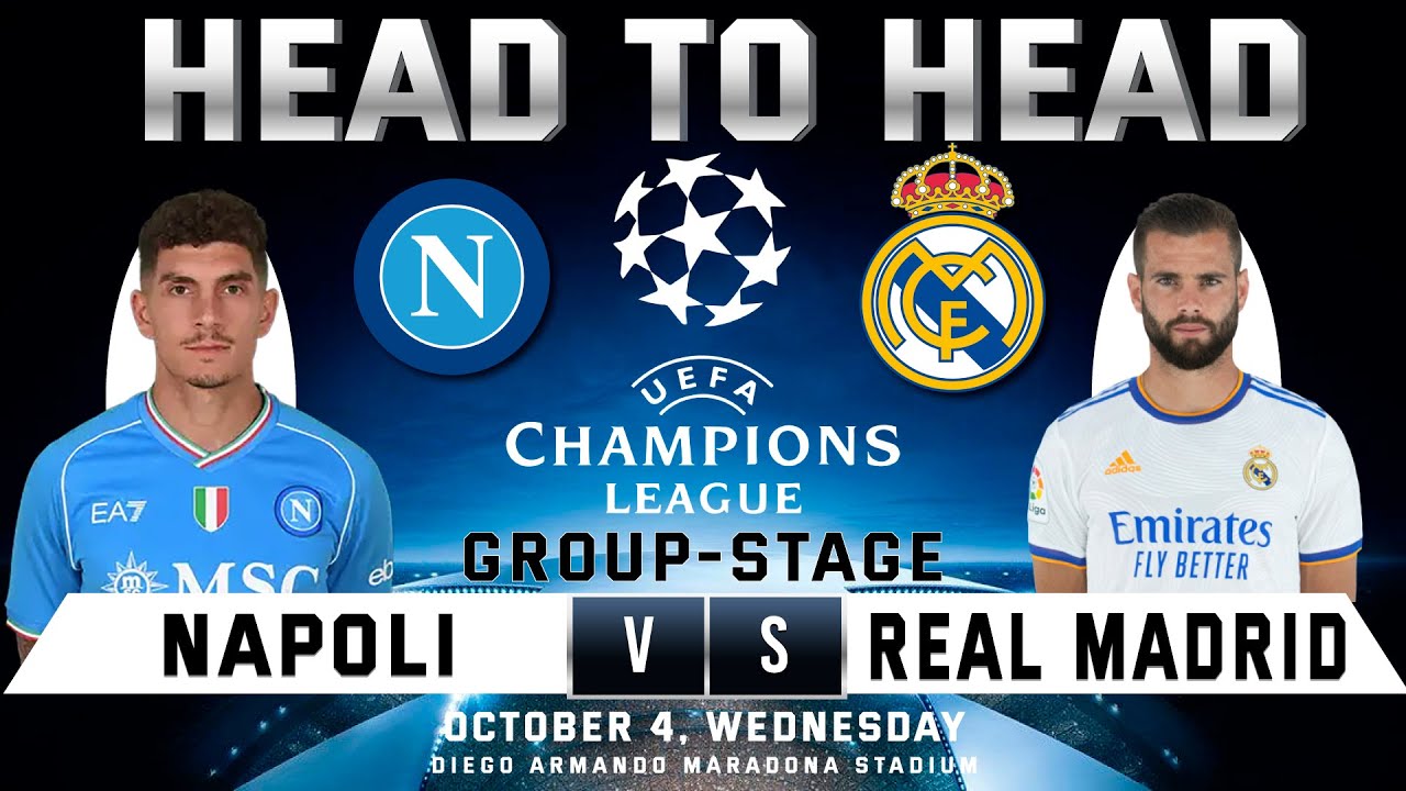 real madrid vs ssc napoli timeline