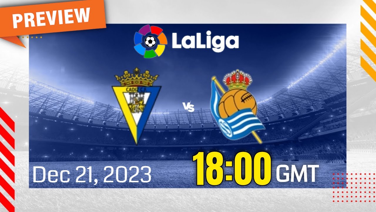 real sociedad vs cádiz cf lineups