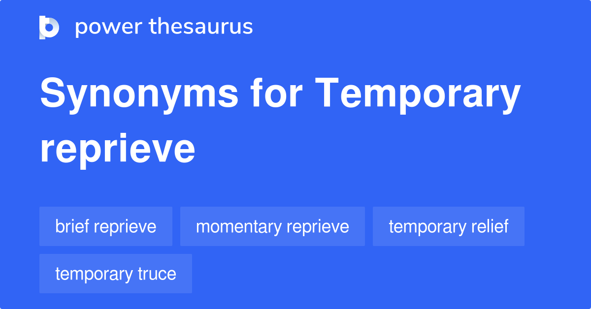 reprieve synonym