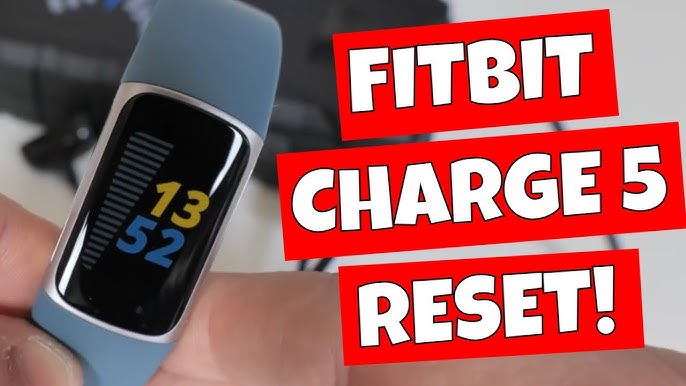 reset fitbit charge 5