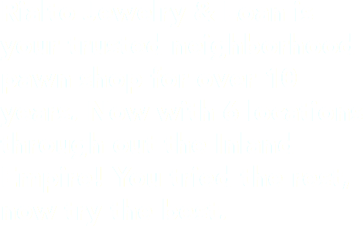rialto jewelry and loan