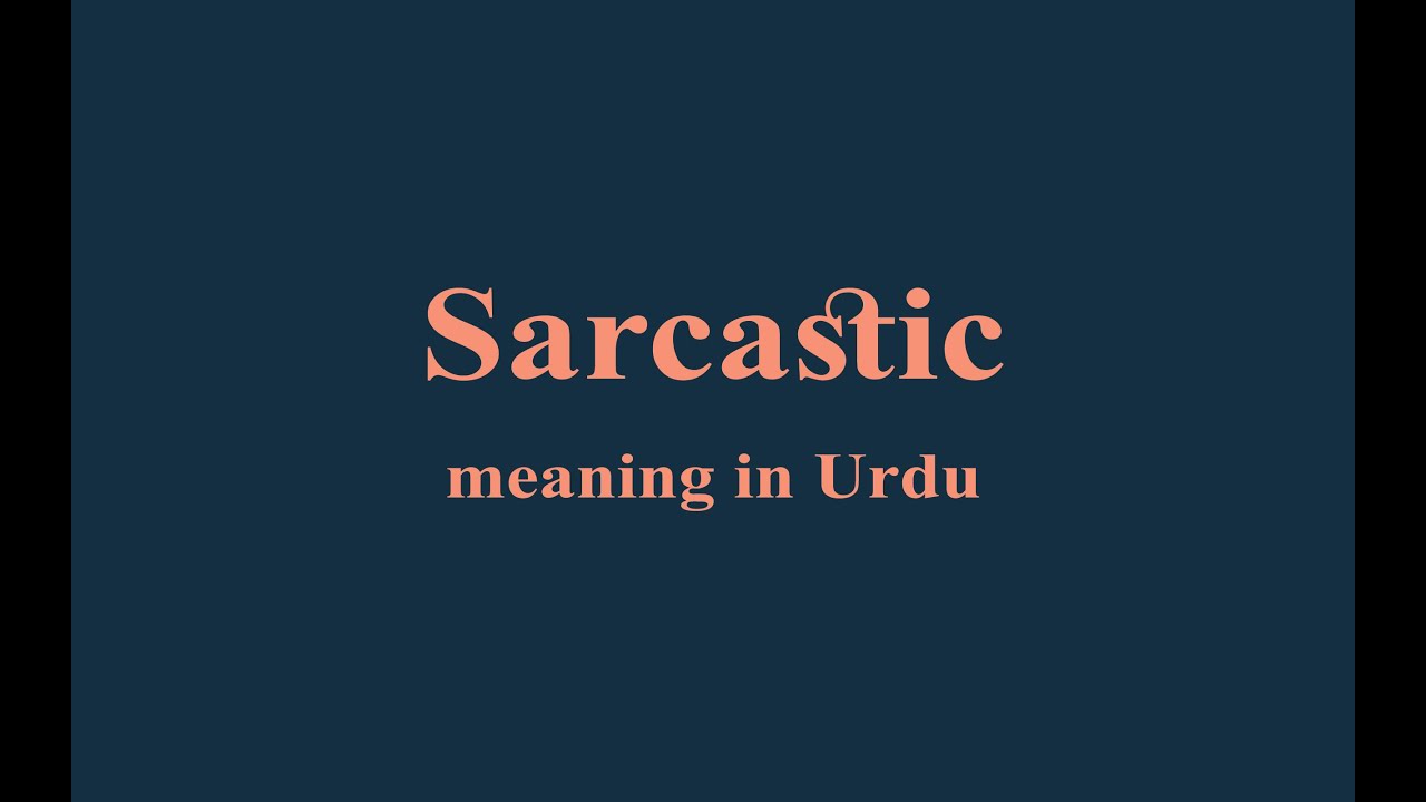 sarcastic meaning urdu