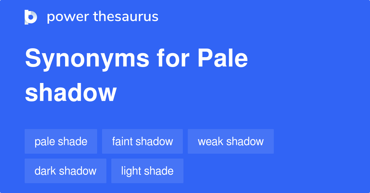 shadow synonyms in english