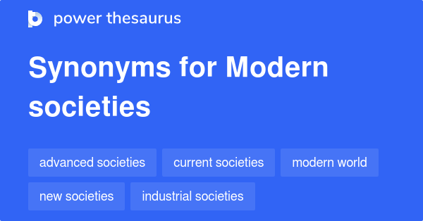 synonyms for modern society