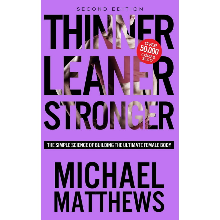 thinner leaner stronger book