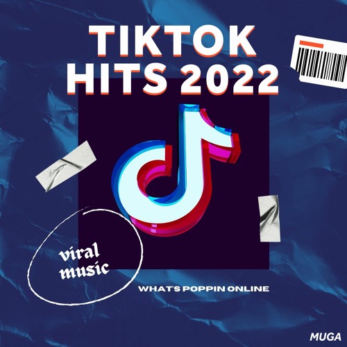 tiktok songs playlist