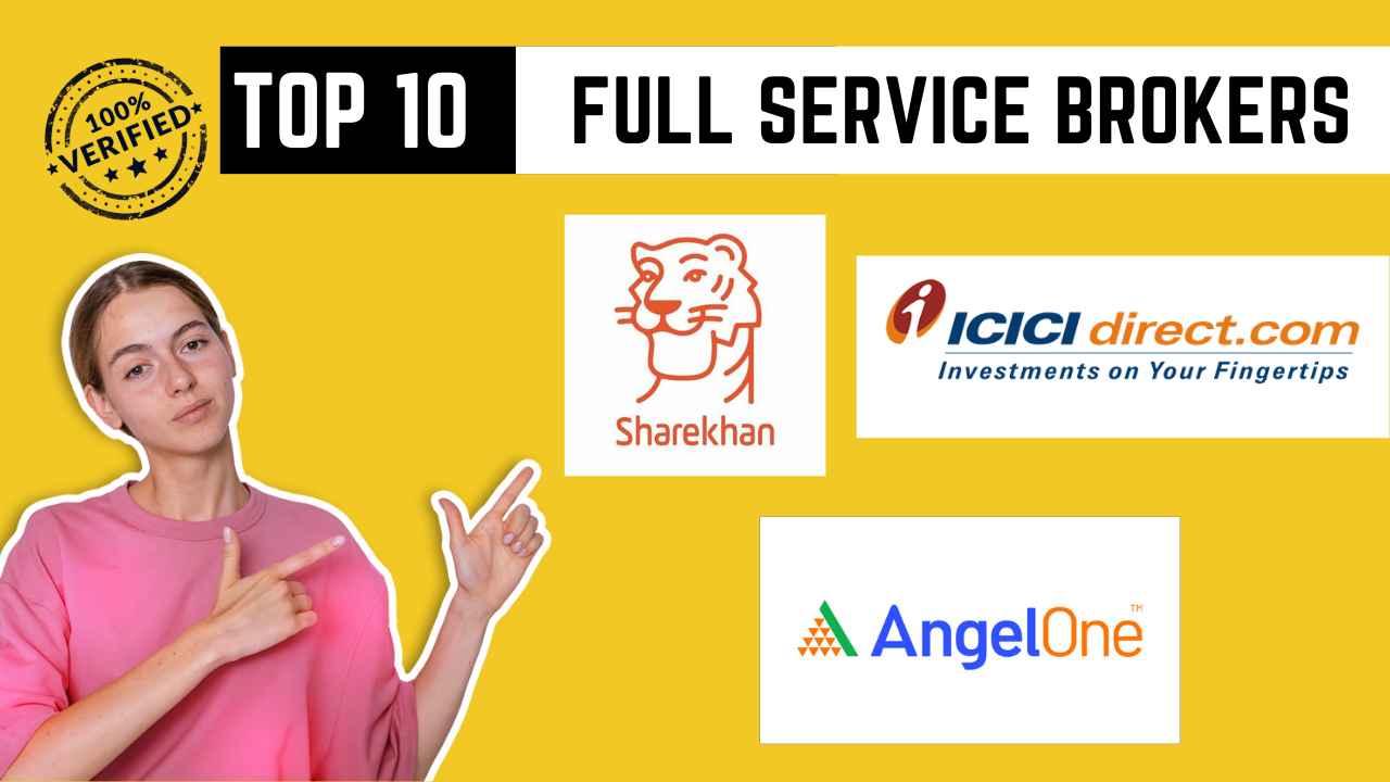 top 10 full service brokers in india