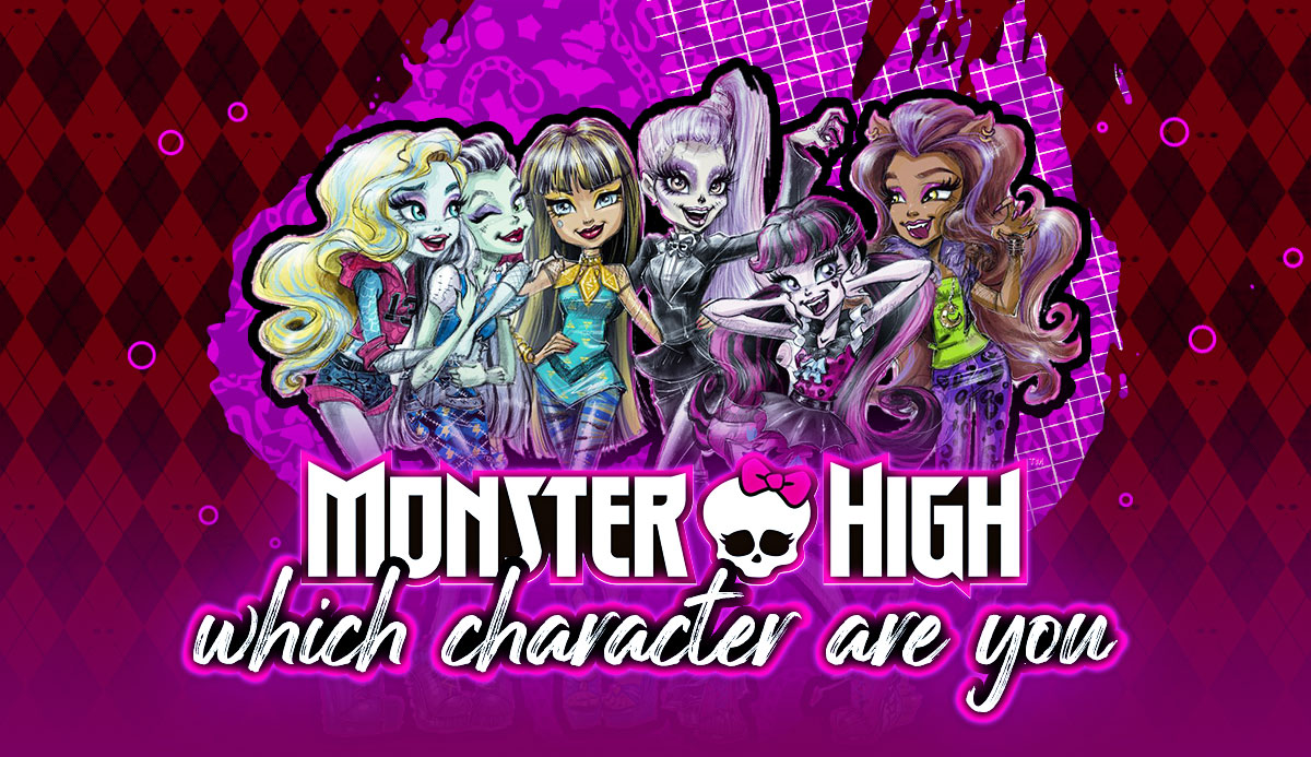what monster high character are you