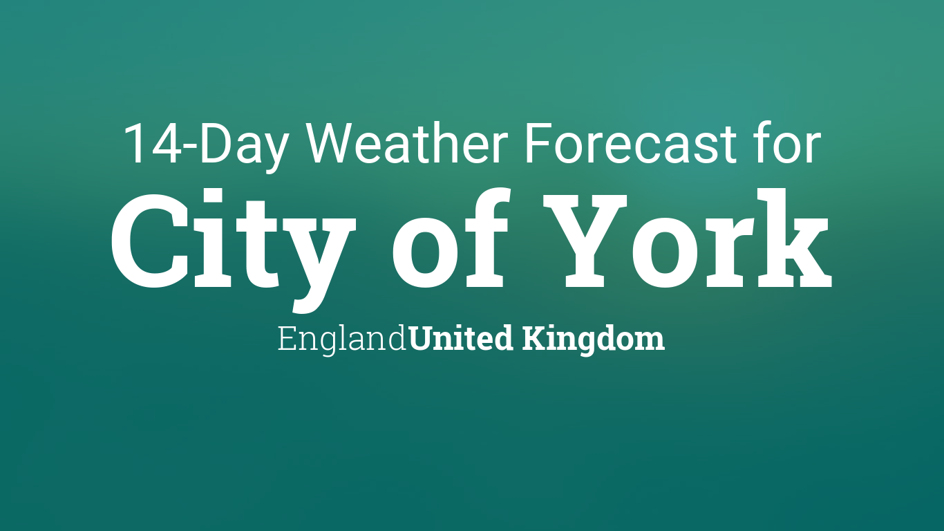 york weather forecast 14 day